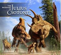 The Paleoart of Julius Csotonyi by Julius Csotonyi