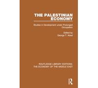 The Palestinian Economy: Studies in Development under Prolonged Occupation