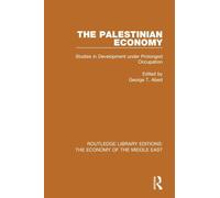 The Palestinian Economy: Studies in Development under Prolonged Occupation
