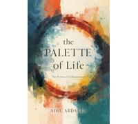 The Palette of Life
