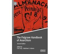 The Palgrave Handbook of Anarchism