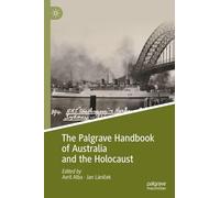 The Palgrave Handbook of Australia and the Holocaust