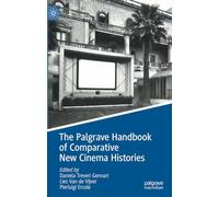 The Palgrave Handbook of Comparative New Cinema Histories