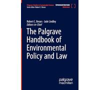 The Palgrave Handbook of Environmental Policy and Law
