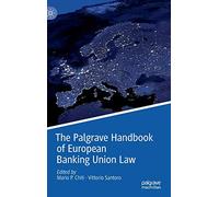 The Palgrave Handbook of European Banking Union Law