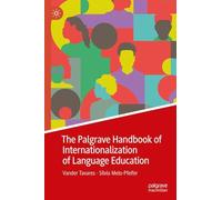 The Palgrave Handbook of Internationalization of Language Education