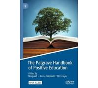 The Palgrave Handbook of Positive Education (Tascabile)