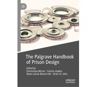 The Palgrave Handbook of Prison Design (Copertina rigida)