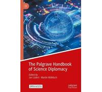 The Palgrave Handbook of Science Diplomacy