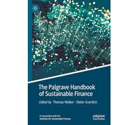 The Palgrave Handbook of Sustainable Finance