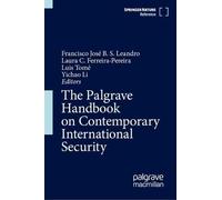 The Palgrave Handbook on Contemporary International Security