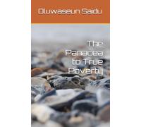 The Panacea to True Poverty