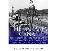 The Panama Canal (Tascabile)