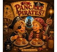 The Pancake Pirates!