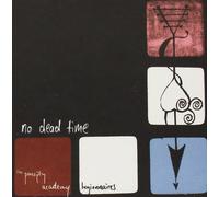 The Panoply Academy Legionnaires No Dead Time (CD)