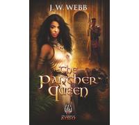 The Panther Queen: Dawn of Legends