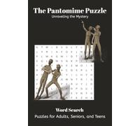 The Pantomime Puzzle: Unraveling the Mystery