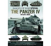 The Panzer IV: Hitler's Rock