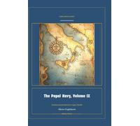 The Papal Navy, Volume IX: 9