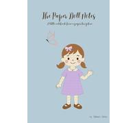 The Paper Doll Notes: A little notebook from a paper kingdom