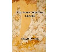 The Paper Over The Cracks