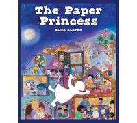 The Paper Princess: A Beloved Classic, Now in a Beautiful Deluxe Edition