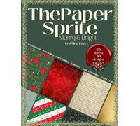 The Paper Sprite - Merry & Bright