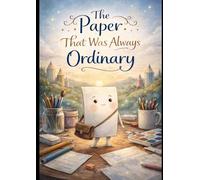 The Paper: That Was Always Ordinary
