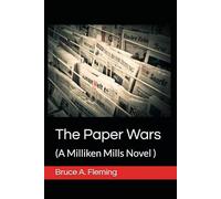 The Paper Wars: (Milliken Mills Series Book 4)