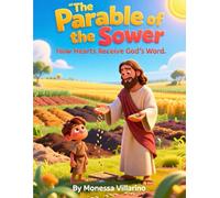 The Parable of the Sower: How Hearts Receive God’s Word