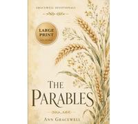The Parables Large Print Bible Devotional for Older Adults and Caregivers: 16 Point Font Size