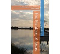 The Parables of Jesus: A Theological and Historical Sourcebook