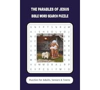 The Parables Of Jesus Bible Word Search Puzzle: 6x9 inches | 110 pages | 50+ Puzzles... A Gift for Vacations, Holidays, and Relaxation