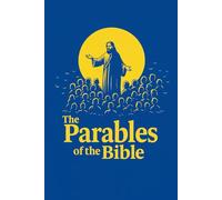 The Parables of the Bible