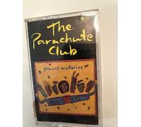 The Parachute Club - Small Victories (UK Import) [Musikkassette]