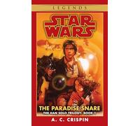 The Paradise Snare: Star Wars Legends (The Han Solo Trilogy): 1