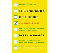 Barry Schwartz The Paradox Of Choice (Tascabile)