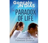 The Paradox of Life