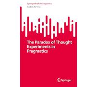 The Paradox of Thought Experiments in Pragmatics