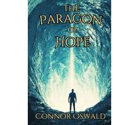 The Paragon of Hope