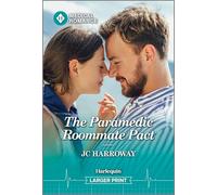 The Paramedic Roommate Pact: A Spicy Workplace Medical Romance