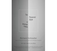 Richard Hofstadter The Paranoid Style in American Politics (Tascabile)