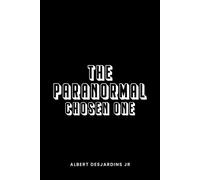 The Paranormal: Chosen One