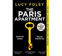 The Paris Apartment: The gripping murder mystery thriller from the No.1 and multi-million copy bestseller