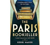 The Paris Bookseller: A sweeping story of love, friendship and betrayal in bohemian 1920s Paris