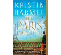 Kristin Harmel The Paris Daughter (Tascabile)