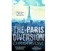 The Paris Diversion: ‘Thrilling.’ SHARI LAPENA