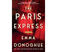 The Paris Express: A Novel