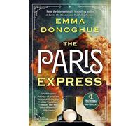The Paris Express: A Novel