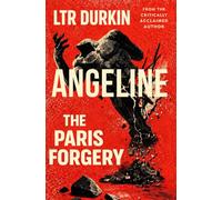 The Paris Forgery: An Art World Romance of Secrets, Scandal, and a Perfect Lie.
